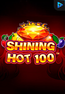 Bocoran RTP Shining Hot 100 di SENSA838 - GENERATOR SLOT RTP RESMI SERVER PUSAT